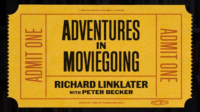 Richard Linklater’s Adventures in Moviegoing Teaser