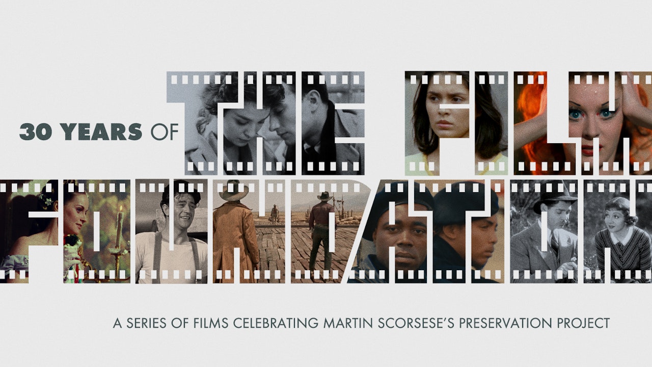 30 Years of The Film Foundation