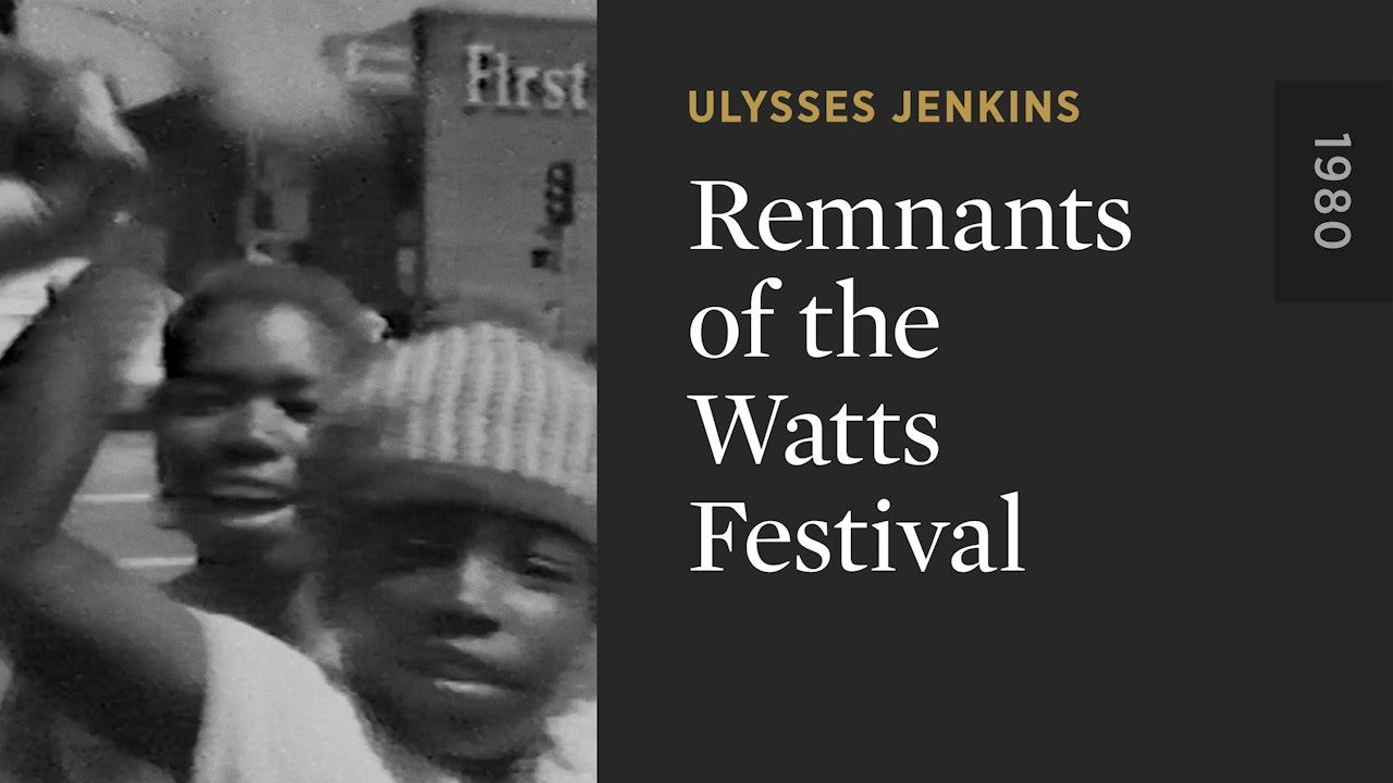 Remnants of the Watts Festival