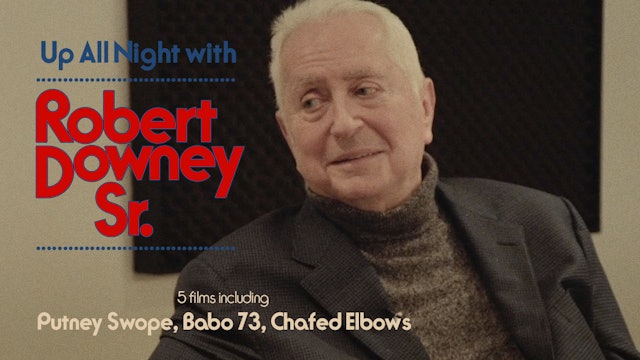 Up All Night with Robert Downey Sr.