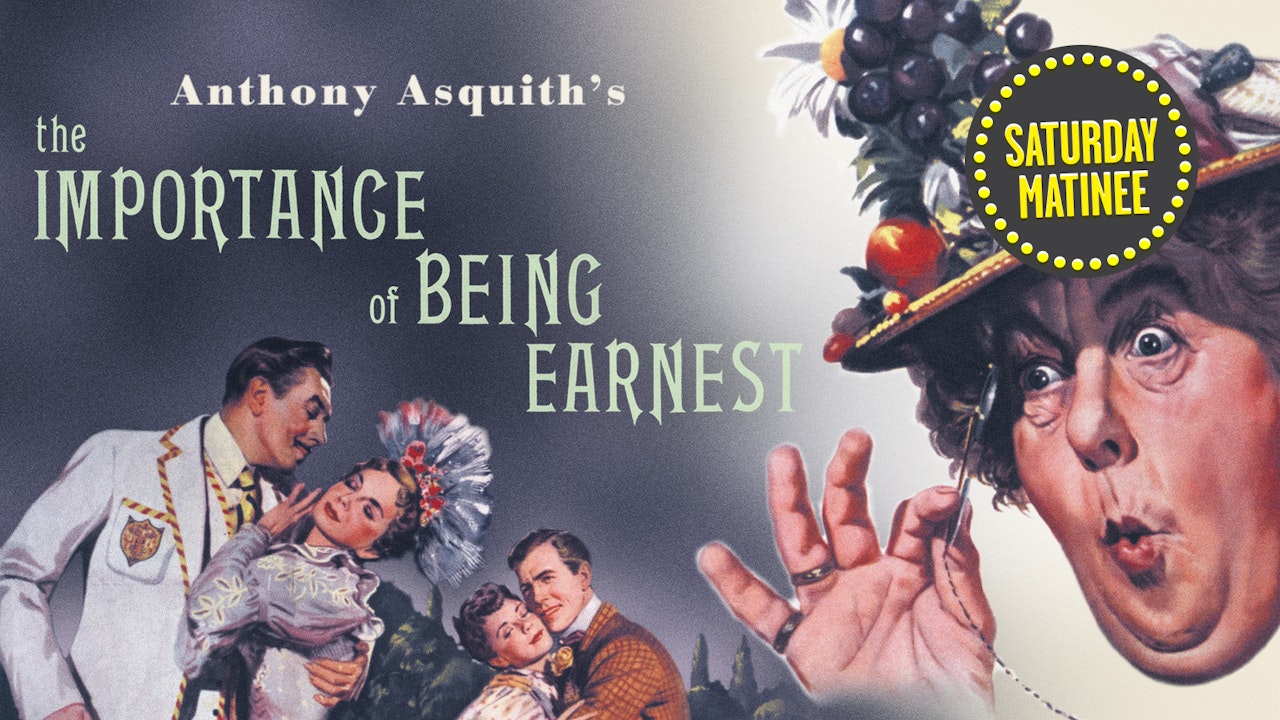 The Importance Of Being Earnest Title Meaning The Importance of Being Earnest - The Criterion Channel