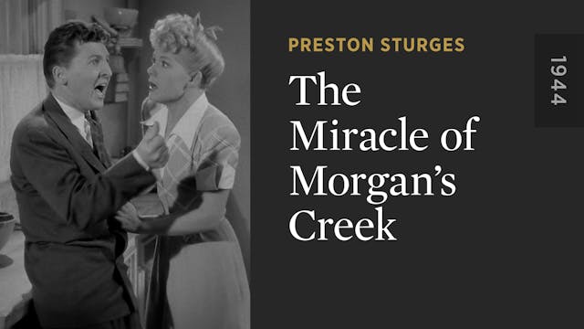 The Miracle of Morgan’s Creek