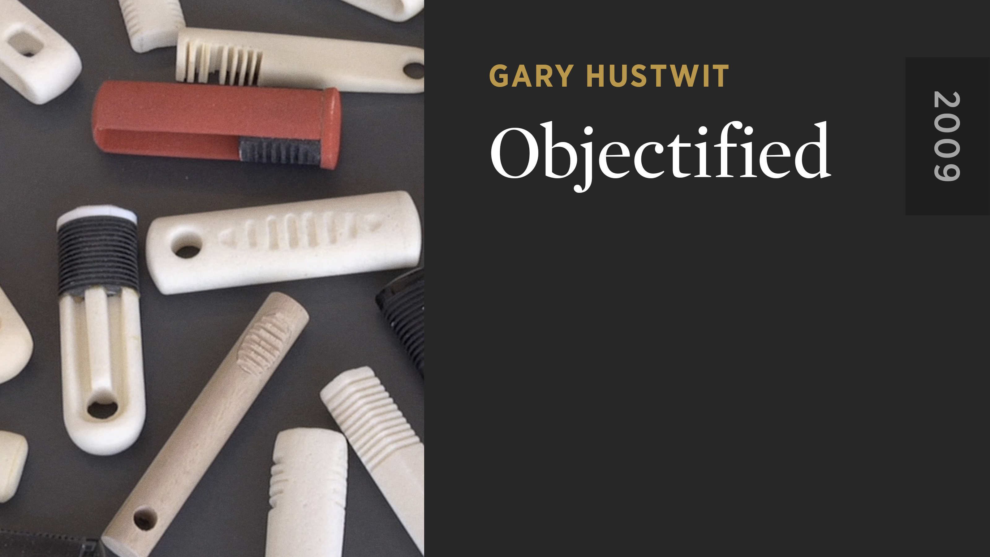 Objectified