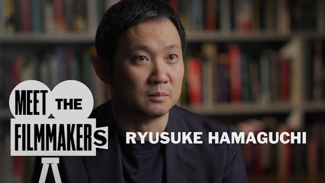 Ryusuke Hamaguchi Interview