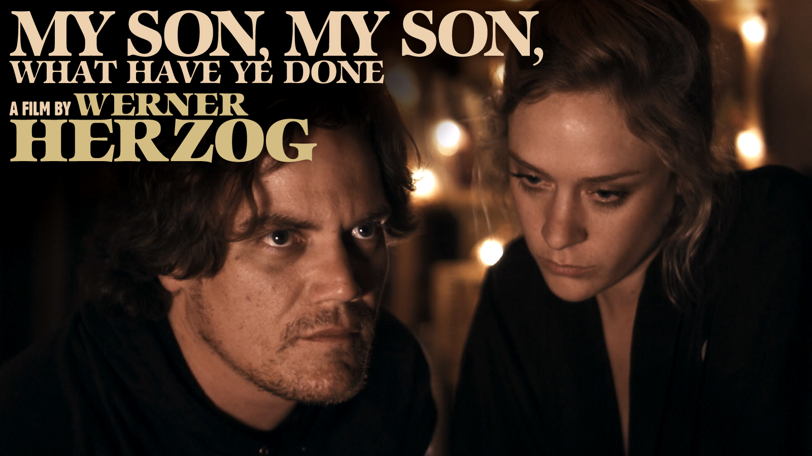 My Son, My Son, What Have Ye Done