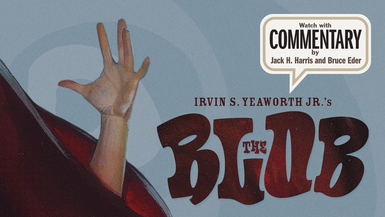 THE BLOB Commentary 1