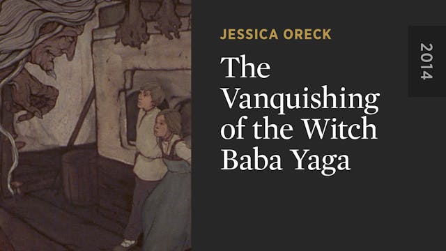The Vanquishing of the Witch Baba Yaga