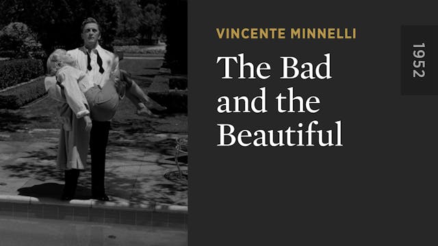 The Bad and the Beautiful