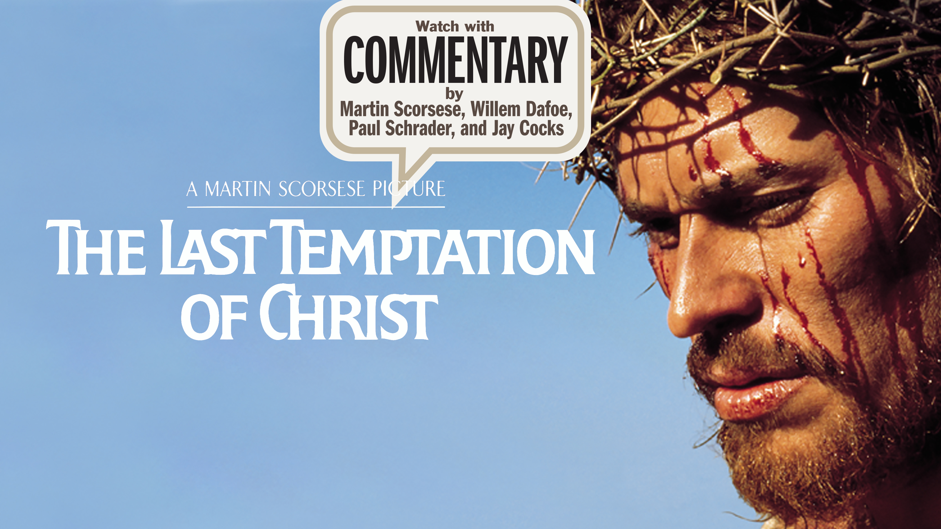 THE LAST TEMPTATION OF CHRIST Commentary