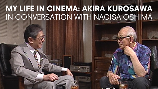 My Life in Cinema: Akira Kurosawa