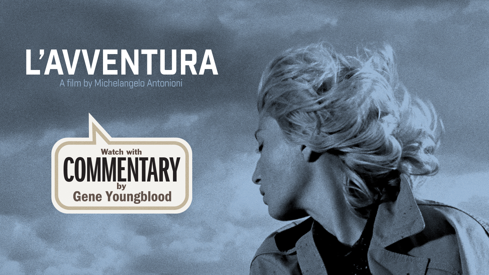 L’AVVENTURA Commentary