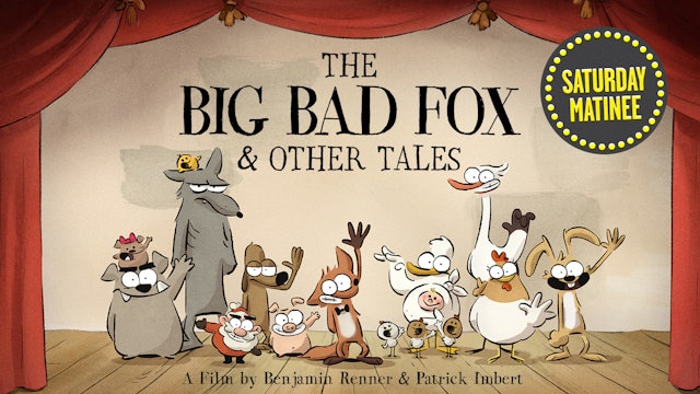 The Big Bad Fox and Other Tales