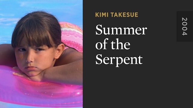 Summer of the Serpent