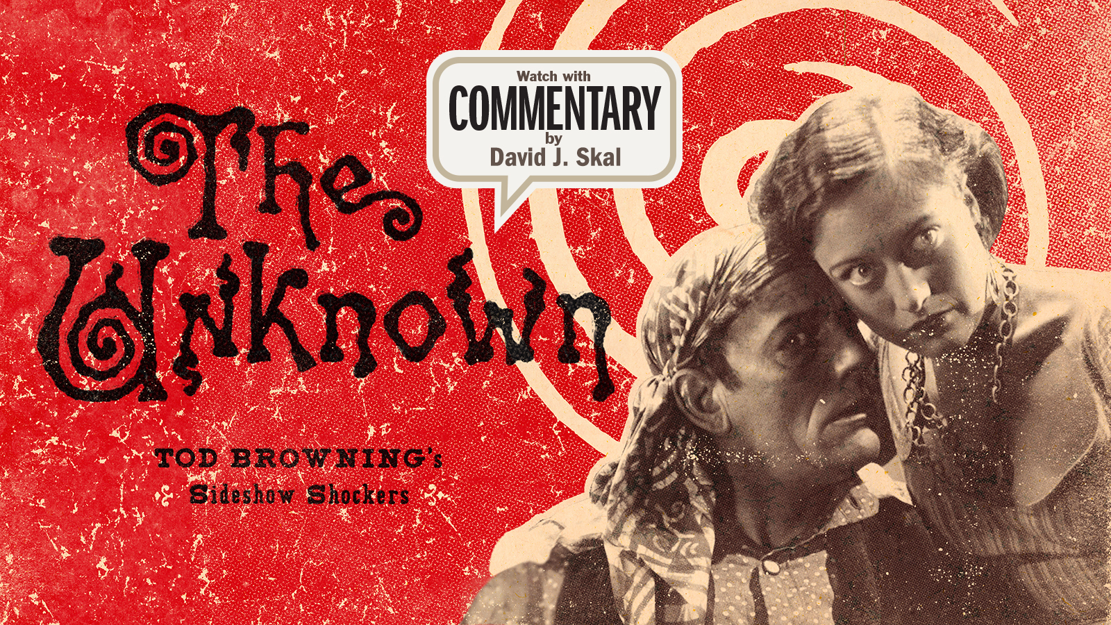 THE UNKNOWN Commentary