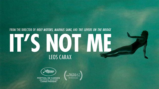 IT’S NOT ME Trailer