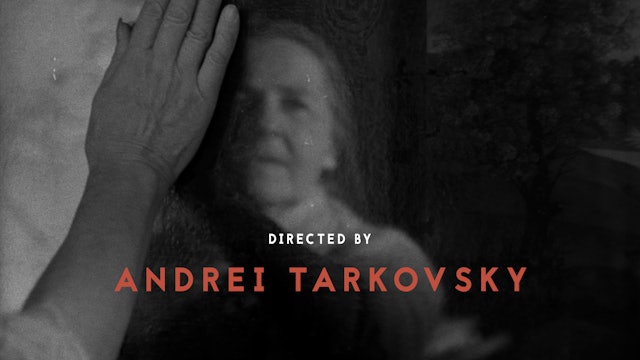 Directed by Andrei Tarkovsky Teaser