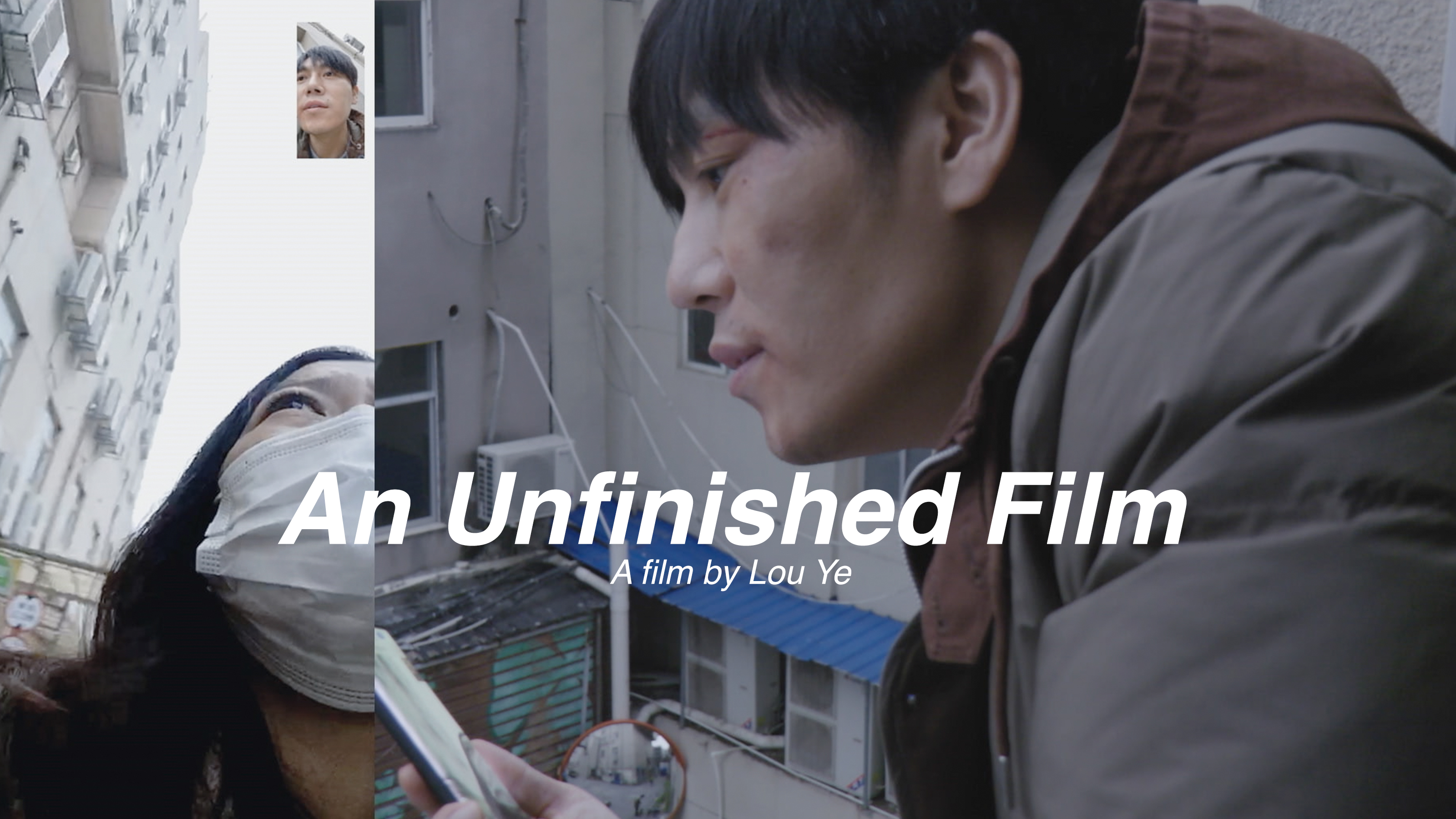 An Unfinished Film