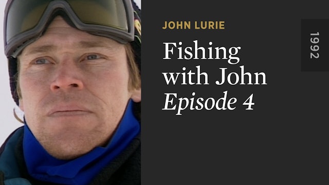 FISHING WITH JOHN: Episode 4
