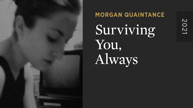 Surviving You, Always