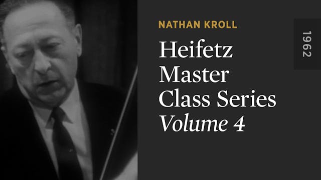 HEIFETZ MASTER CLASS SERIES: Volume 4