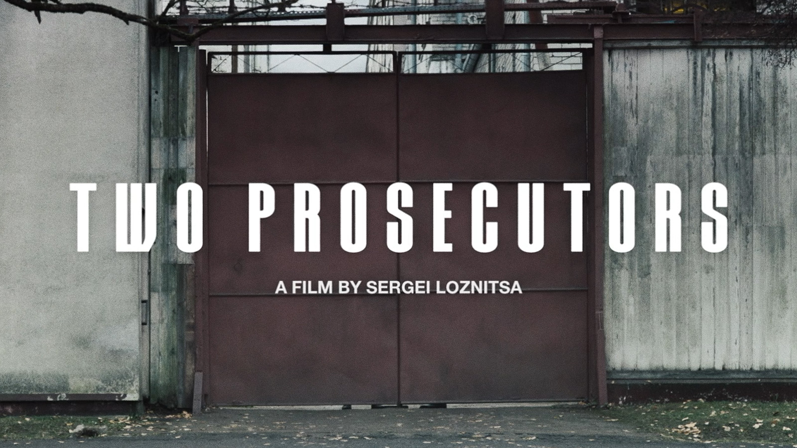 TWO PROSECUTORS Trailer