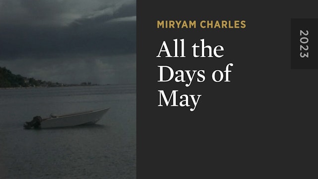 All the Days of May