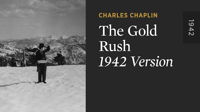 THE GOLD RUSH: 1942 Version