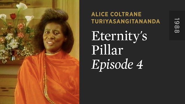 ETERNITY’S PILLAR: Episode 4