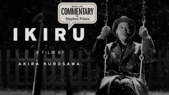 IKIRU Commentary