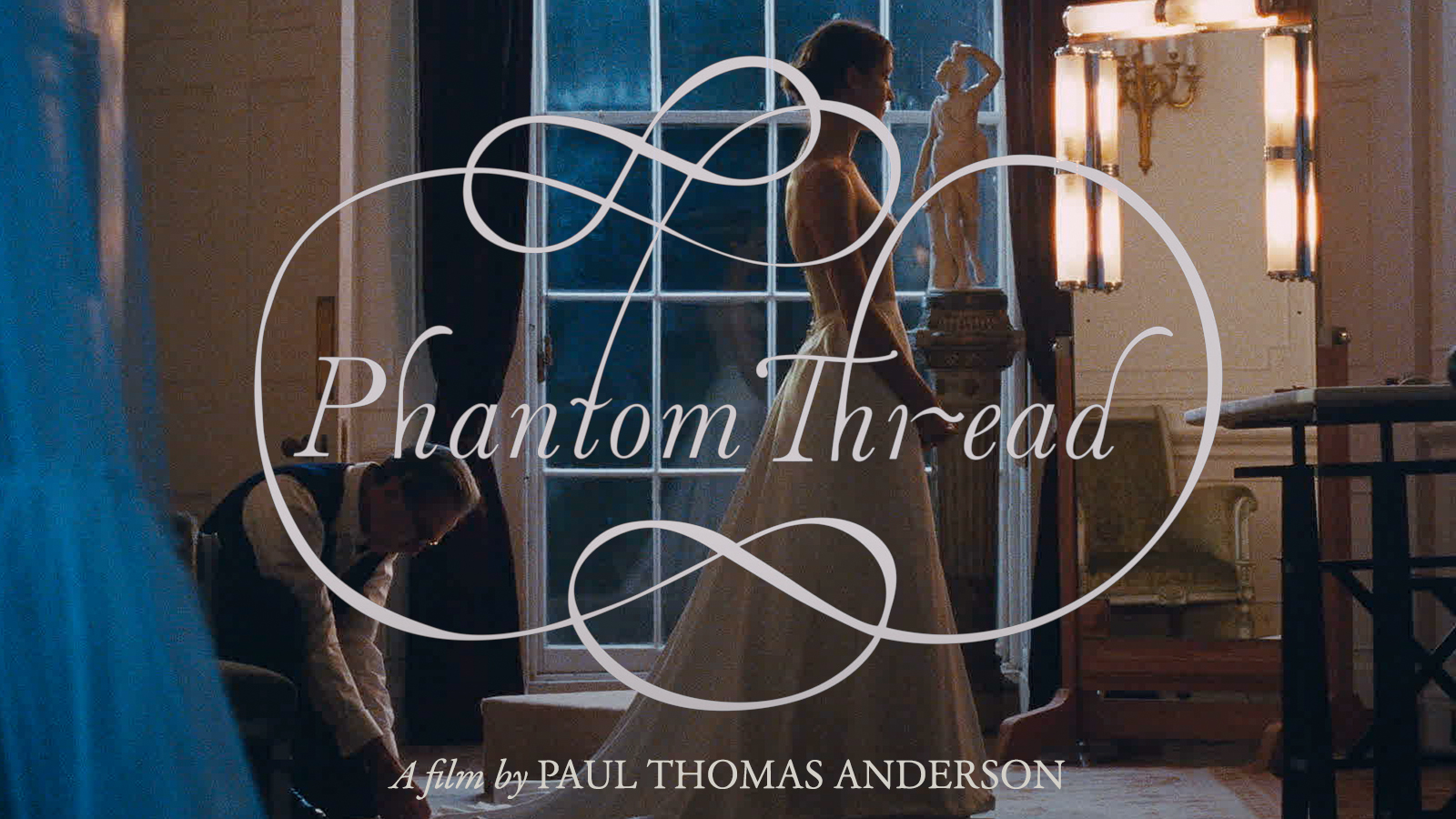 Phantom Thread