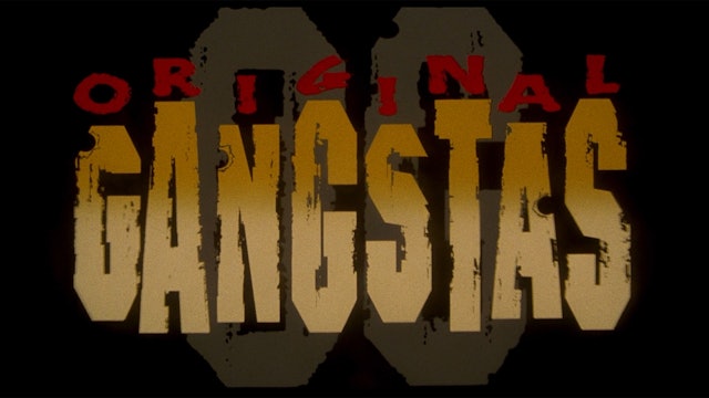 ORIGINAL GANGSTAS Trailer