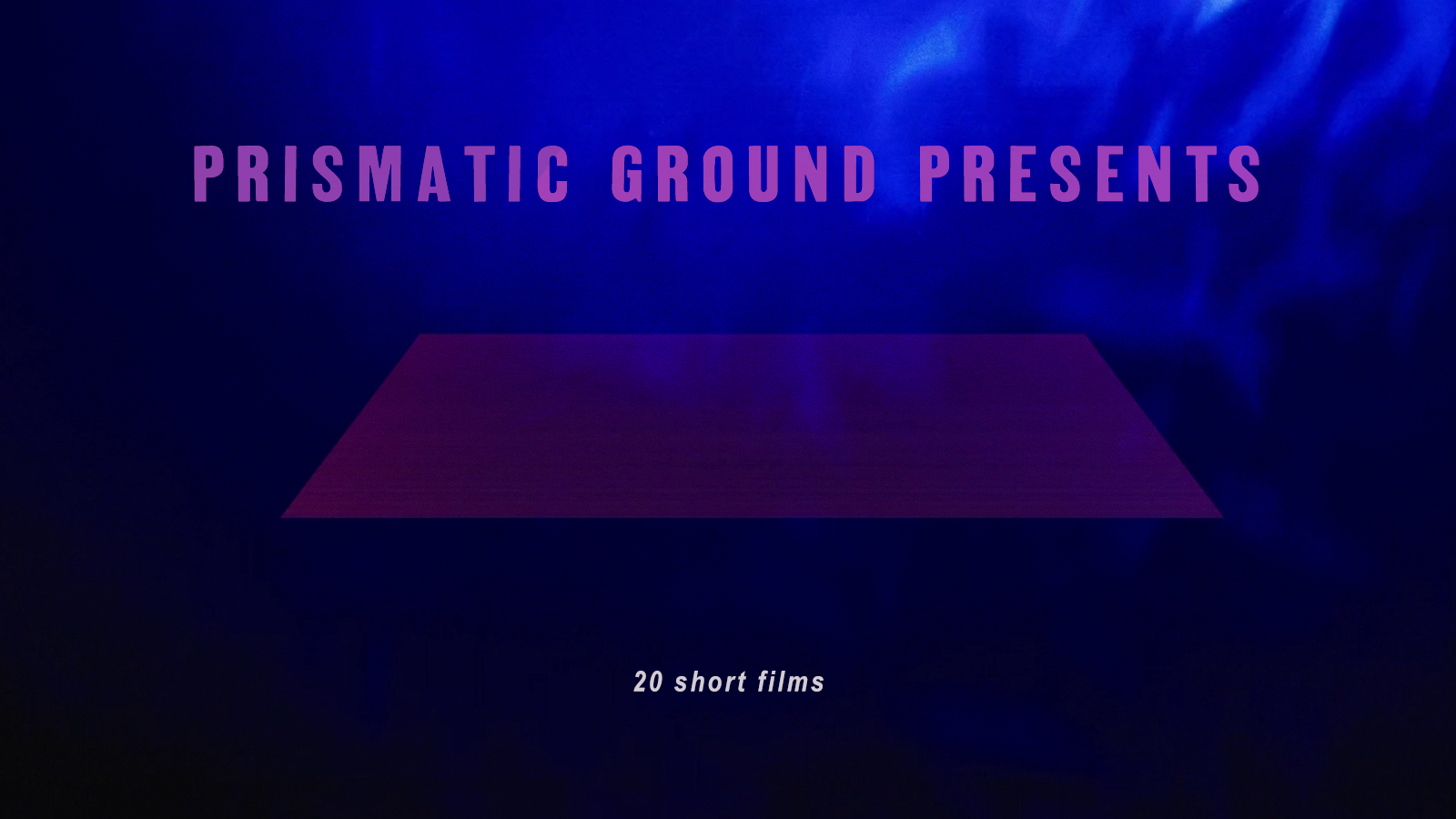 Prismatic Ground Presents