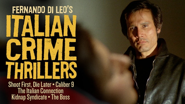 Fernando Di Leo’s Italian Crime Thrillers