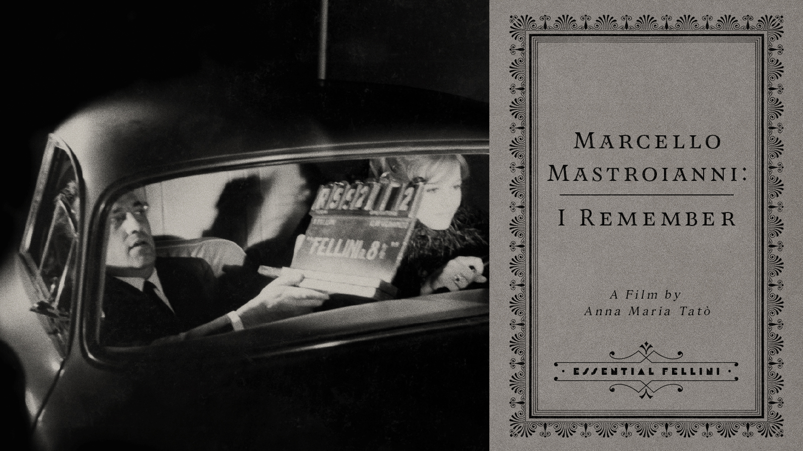 Marcello Mastroianni: I Remember - The Criterion Channel