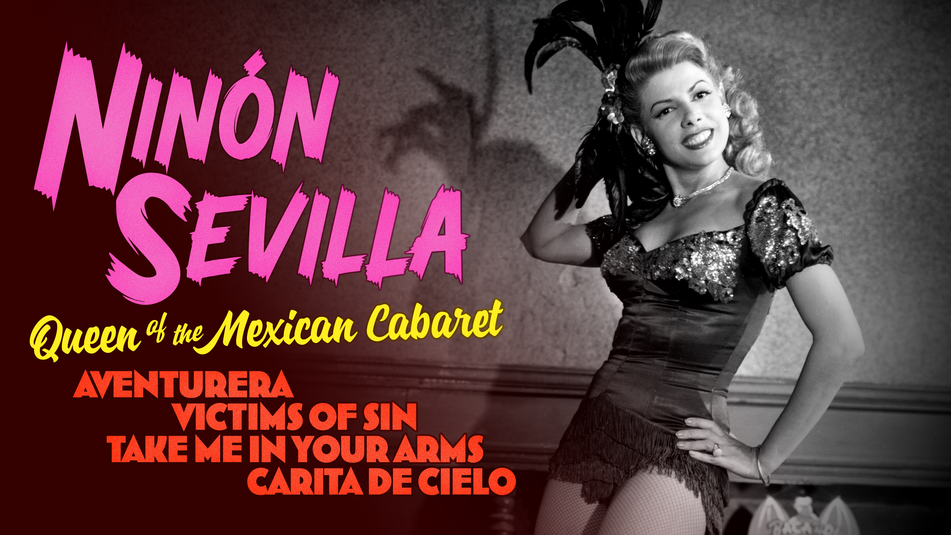 Starring Ninón Sevilla