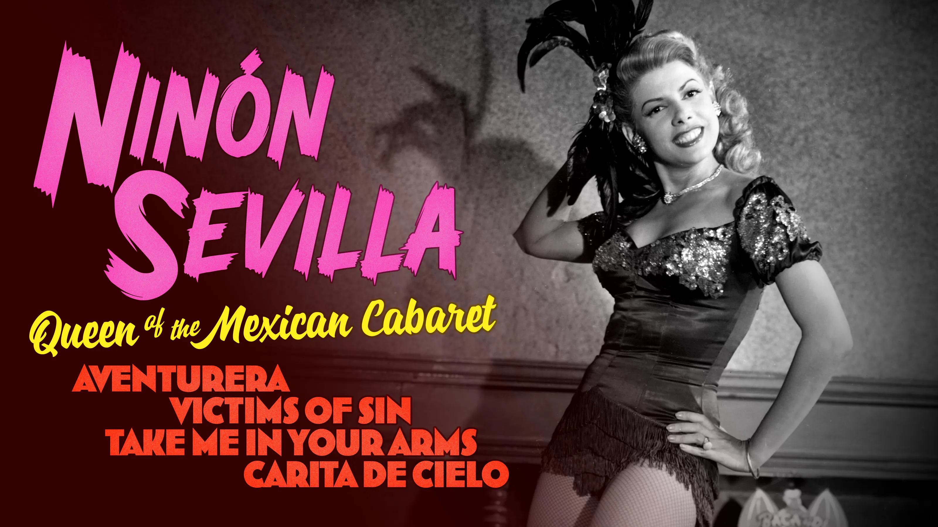 Starring Ninón Sevilla