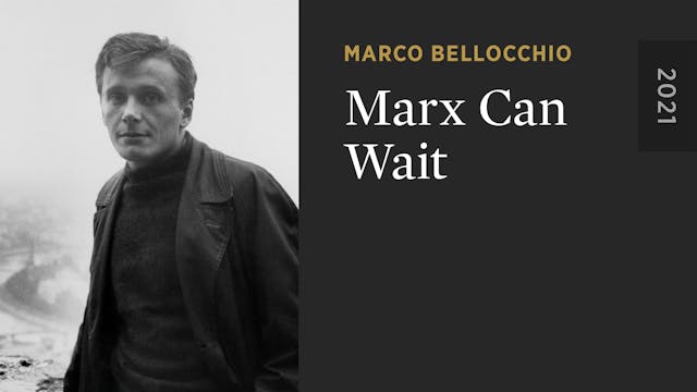 Marx Can Wait