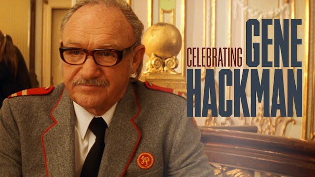 Celebrating Gene Hackman Teaser