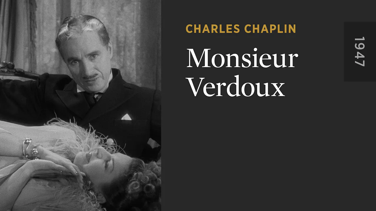 Monsieur Verdoux - The Criterion Channel