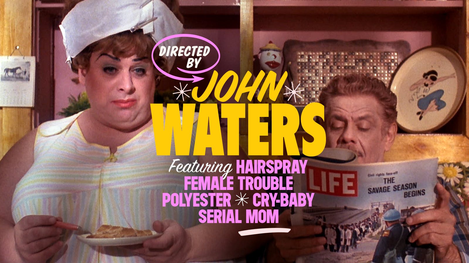 Directed by John Waters