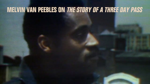 Melvin Van Peebles on THE STORY OF A ...