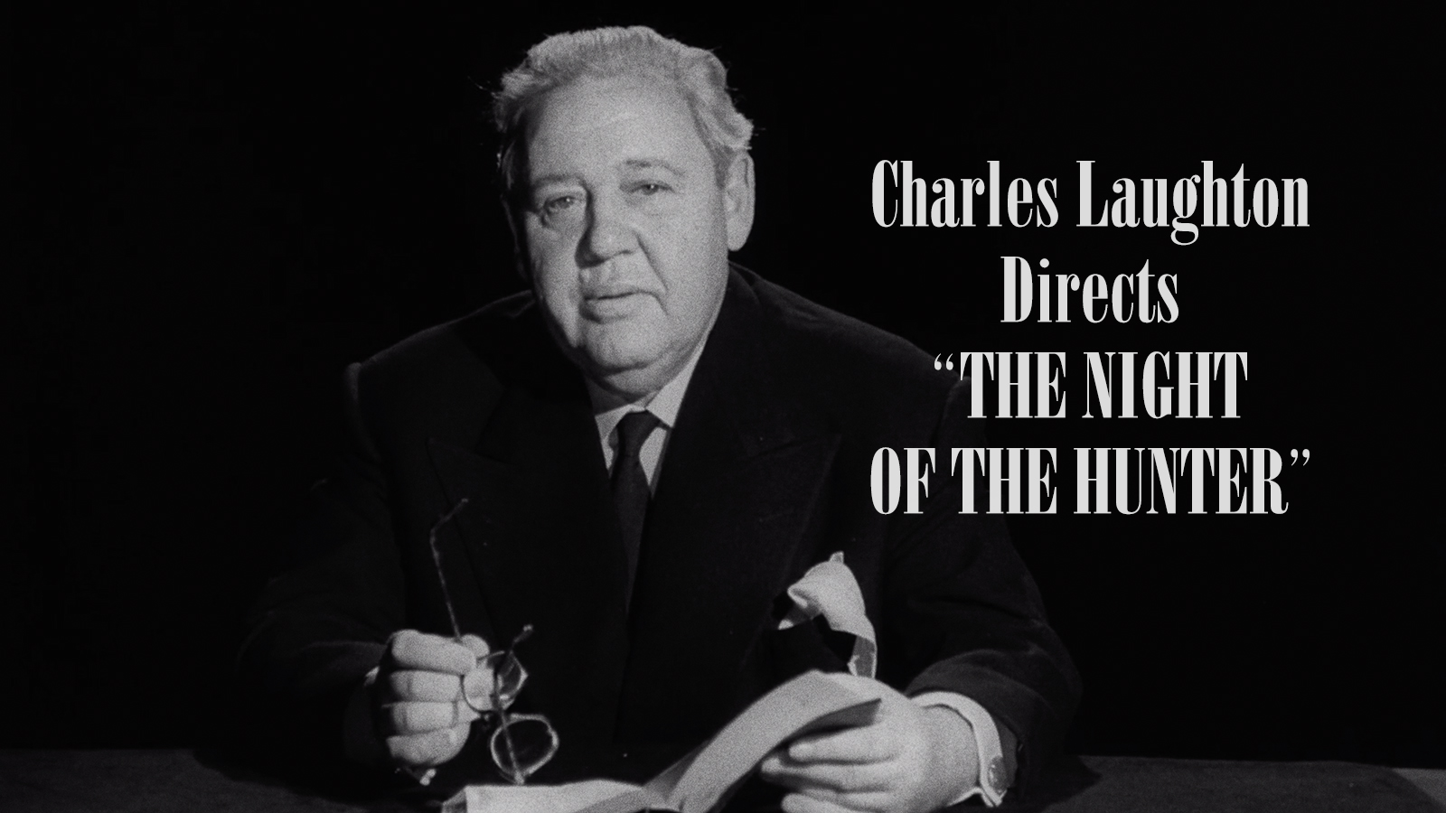 Charles Laughton Directs THE NIGHT OF THE HUNTER