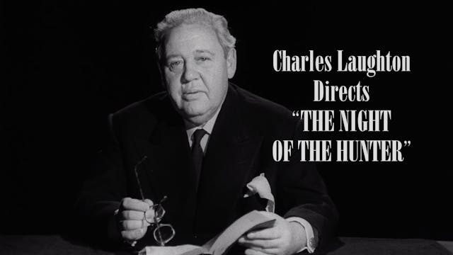 Charles Laughton Directs THE NIGHT OF...