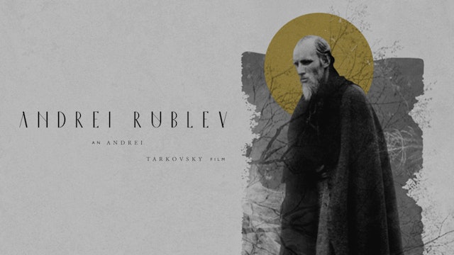 ANDREI RUBLEV Edition Intro