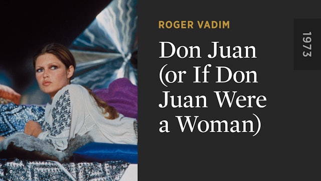 Don Juan (or If Don Juan Were a Woman)
