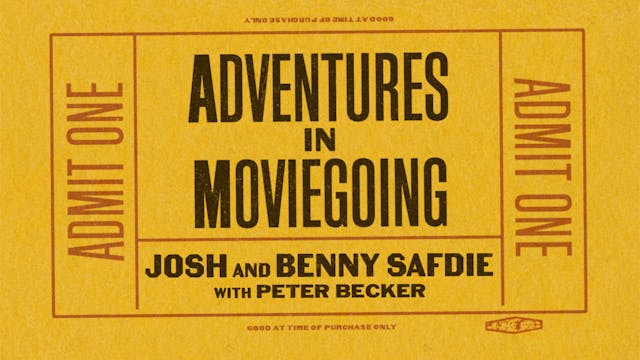 Josh and Benny Safdie in Conversation