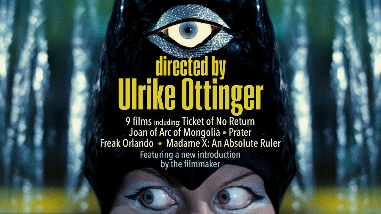 Directed by Ulrike Ottinger
