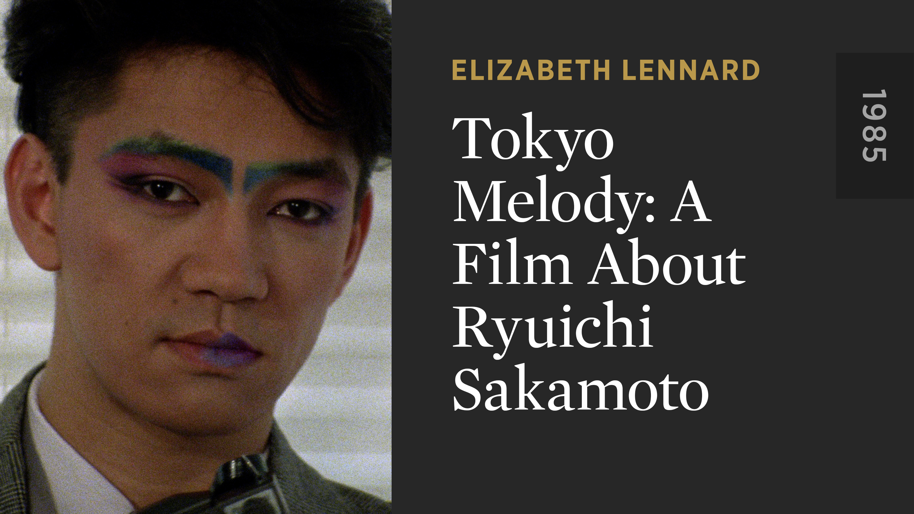 Tokyo Melody: A Film About Ryuichi Sakamoto