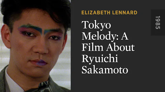 Tokyo Melody: A Film About Ryuichi Sa...