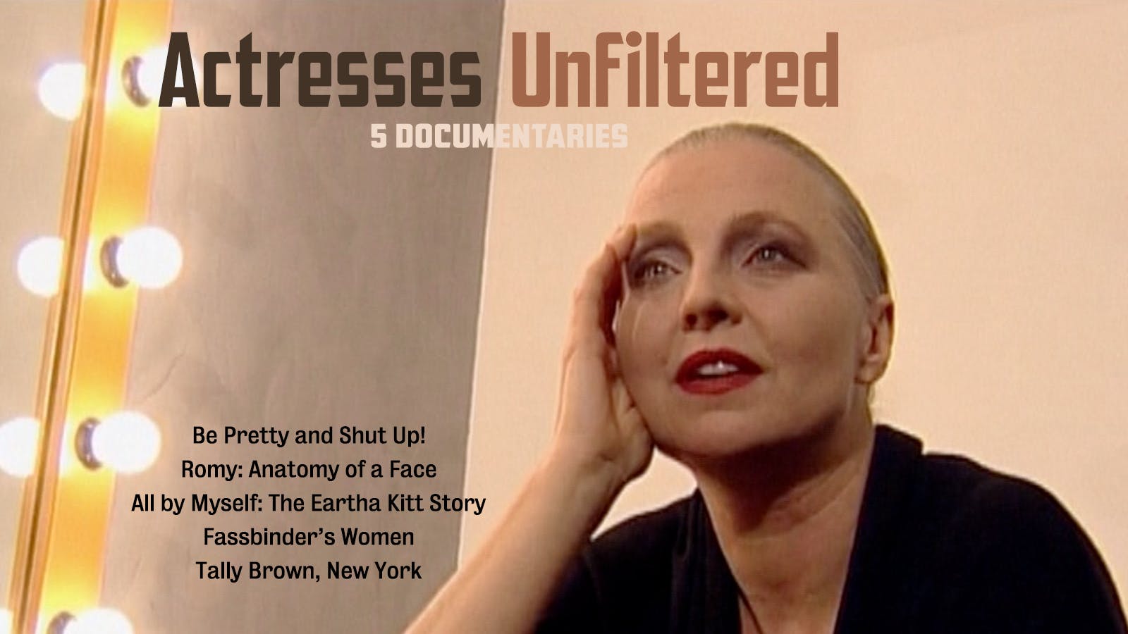 Actresses Unfiltered